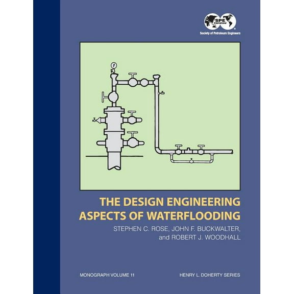 The Design Engineering Aspects of Waterflooding (Paperback)