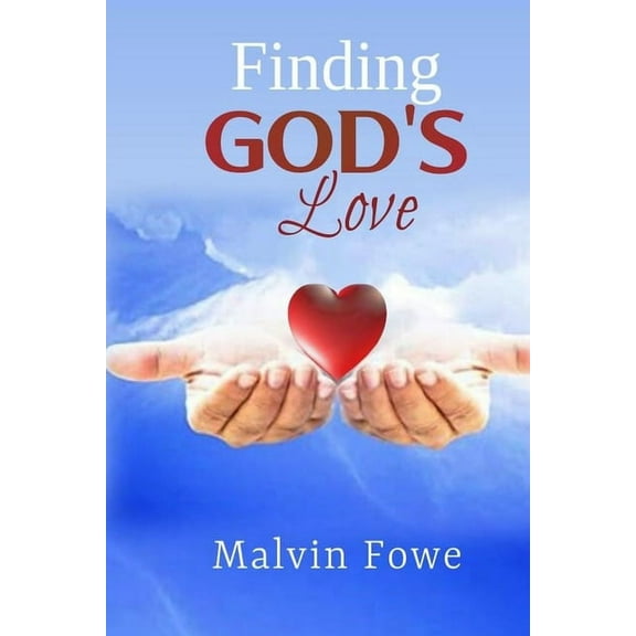 Finding God's Love, (Paperback)