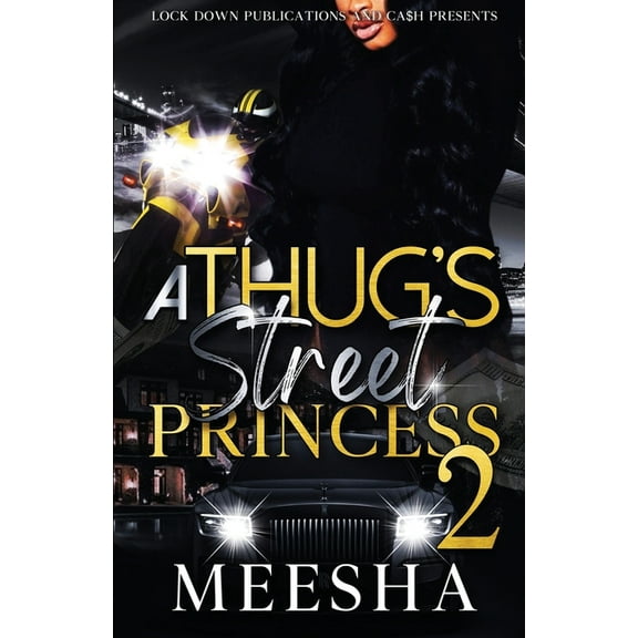 A Thug's Street Princess 2, (Paperback)