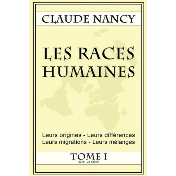 Les races humaines Tome 1, (Paperback)