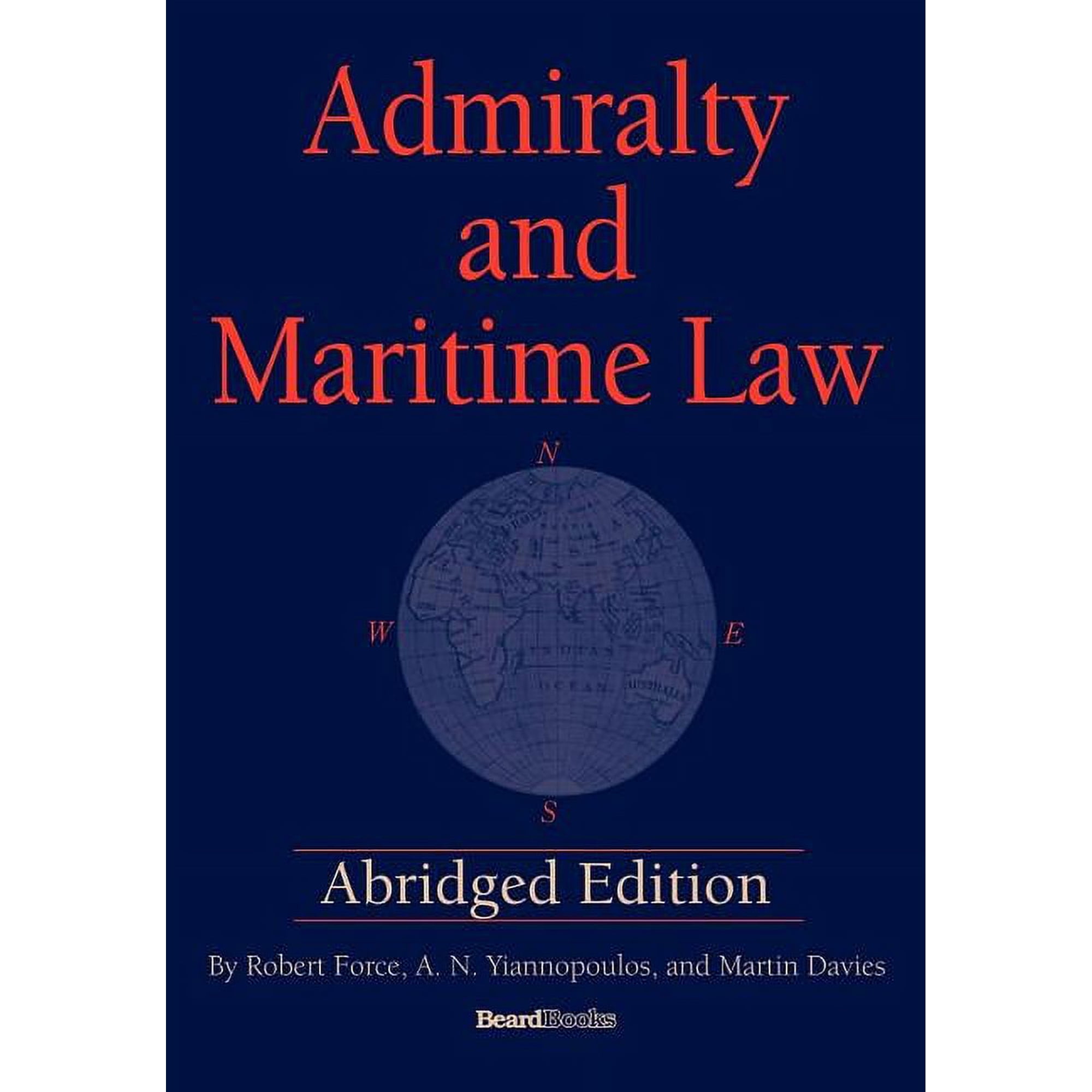 Admiralty and Maritime Law (Paperback)