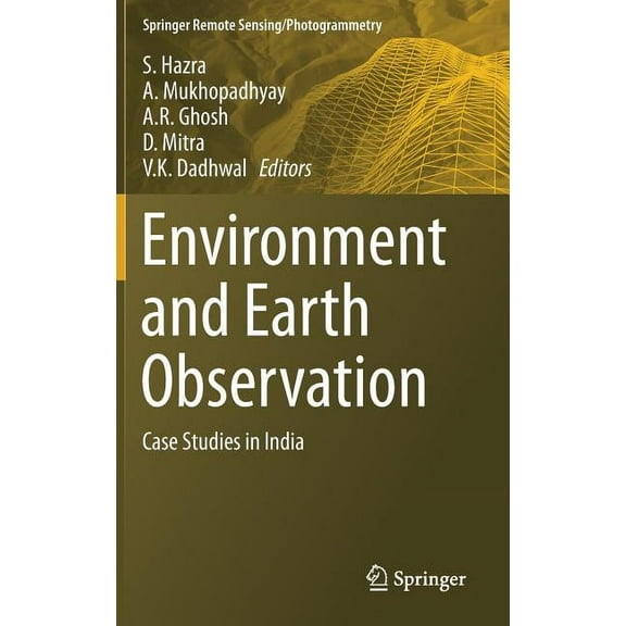 Environment and Earth Observation: Case Studies in India