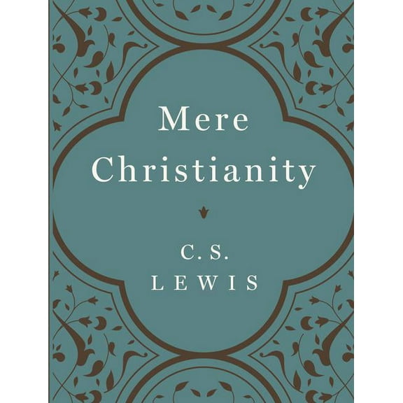 Mere Christianity, (Hardcover)