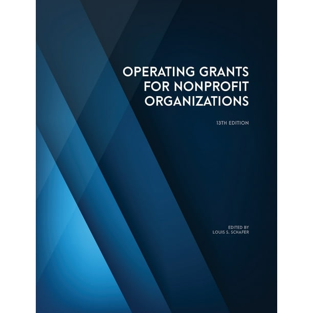 Operating Grants for Nonprofit Organizations (Paperback)