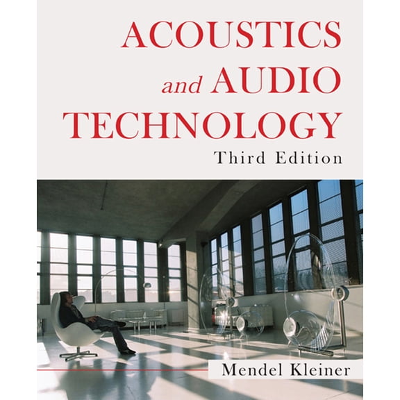 Title in J. Ross Publishing's Acous Acoustics and Audio Technology, Third Edition, (Paperback)