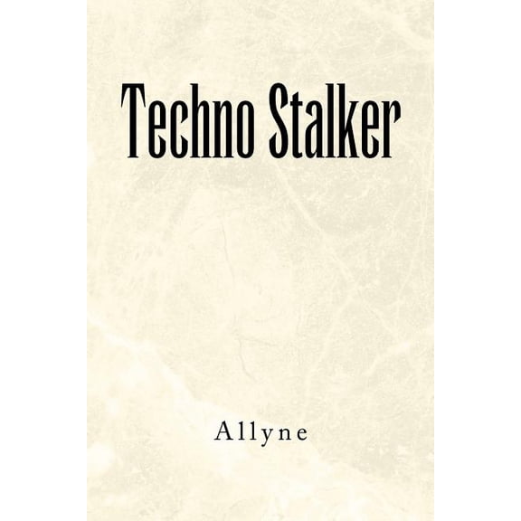 Techno Stalker (Paperback)