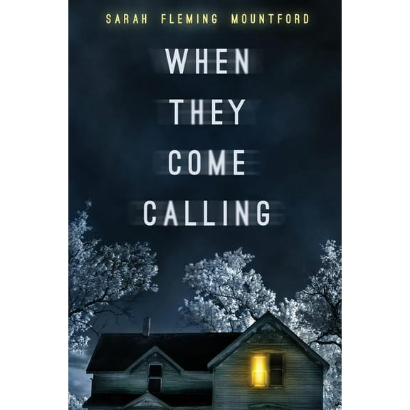 When They Come Calling