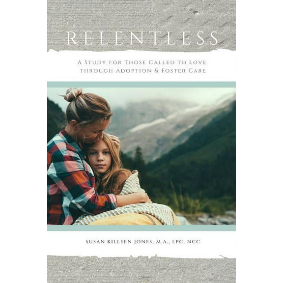 Relentless, For Those Called to Love (Paperback)