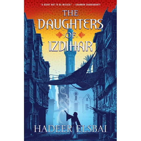 Alamaxa Duology The Daughters of Izdihar, Book 1, (Hardcover)