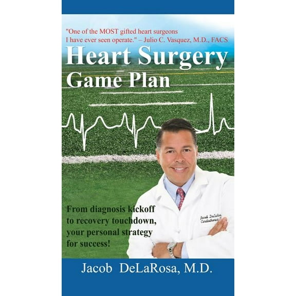 Heart Surgery Game Plan, (Hardcover)