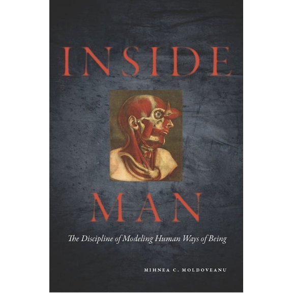 Inside Man: The Discipline of Modeling Human Ways of Being, (Hardcover)
