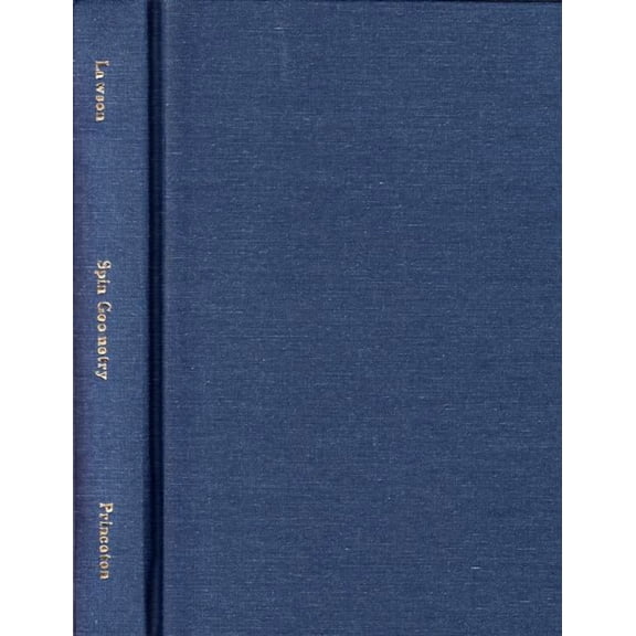 Princeton Mathematical Spin Geometry, Book 38, (Hardcover)