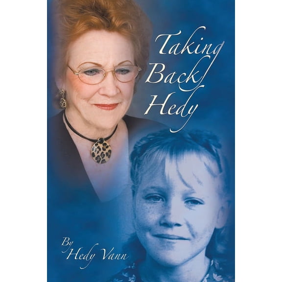 Taking Back Hedy, (Paperback)