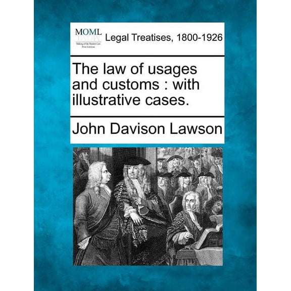 The law of usages and customs (Paperback)
