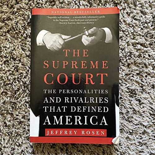 Pre-Owned The Supreme Court: The Personalities and Rivalries That Defined America (Hardcover) 0805081828 9780805081824