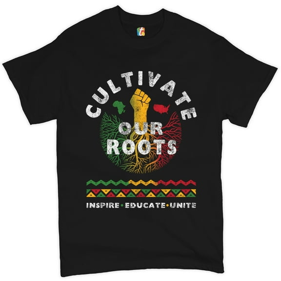 Tee Hunt Cultivate Our Roots T-shirt Inspire Educate Unite African American Men's Tee