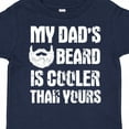 thumbnail image 4 of Inktastic My Dad's Beard is Cooler Than Yours in White Boys Toddler T-Shirt, 4 of 5