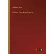 Dalimils Chronik von Böhmen (Paperback)