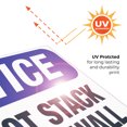 thumbnail image 6 of Do Not Stack On This Wall Sign, OSHA Notice Sign, 24x36 Corrugated Plastic, 6 of 7