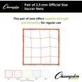 thumbnail image 3 of Champion Sports Official Size 2.5mm Soccer Net Pair (2) - Twisted 5" Square Polyethylene Netting, 3 of 6