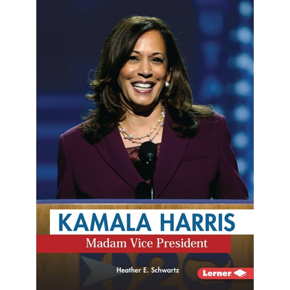 Gateway Biographies: Kamala Harris: Madam Vice President (Paperback)