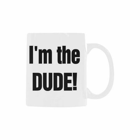 

SUNENAT Funny Inspirational and Sarcasm White Coffee Mugs 15 Fl Oz I m the Dude Man Funny Mugs Cups
