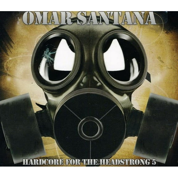 Omar Santana - Hardcore For The Headstrong 5 - Music & Performance - CD