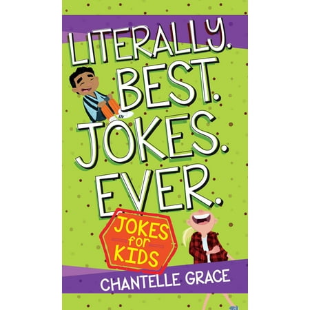 Literally. Best. Jokes. Ever. - eBook (The Best Motto Ever)