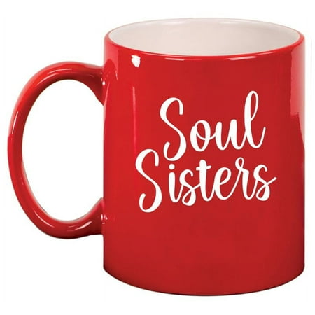 

Soul Sisters Best Friend Coworker Gift Ceramic Coffee Mug Tea Cup Gift for Her Friend Coworker (11oz Red)