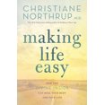 thumbnail image 3 of Making Life Easy: How the Divine Inside Can Heal Your Body and Your Life, 3 of 5