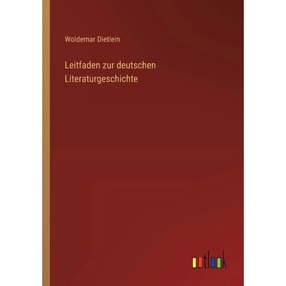 Leitfaden zur deutschen Literaturgeschichte, (Paperback)