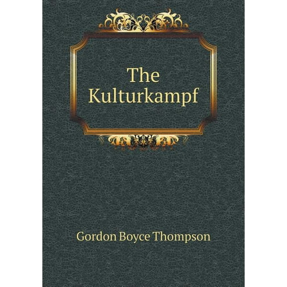 The Kulturkampf (Paperback)