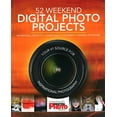 thumbnail image 1 of 52 Projets Photo Numériques de Week-End: Projets Inspirants*Compétences de Caméra*Équipement*Techniques d'Imagerie, 1 of 1