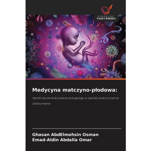 Medycyna matczyno-plodowa, (Paperback)