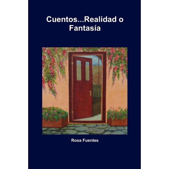 Cuentos...Realidad o FantasÃa, (Paperback)