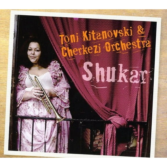 Cherkezi Orchestra - Shukar - Music & Performance - CD