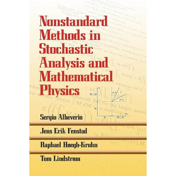 Dover Books on Mathematics Nonstandard Methods in Stochastic Analysis and Mathematical Physics, (Paperback)