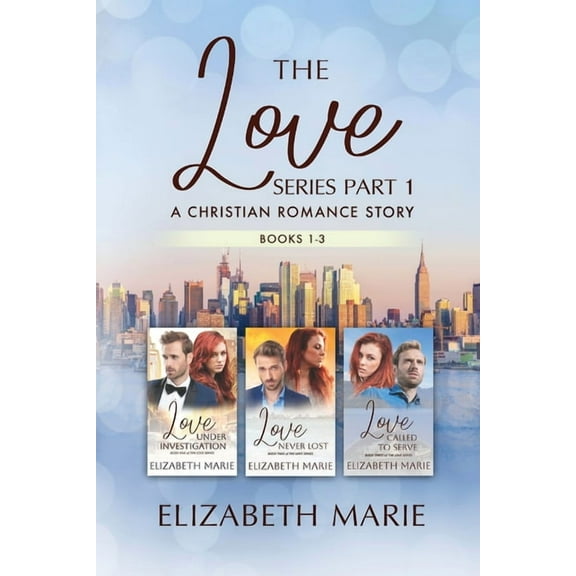 Love The Love Series: A Christian Romance Story Books 1-3, (Paperback)