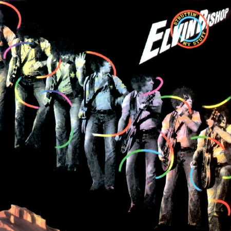 Struttin' My Stuff (CD) by Elvin Bishop