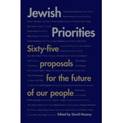 Jewish Priorities : Sixty-Five Proposals for the Future of Our People (Hardcover)