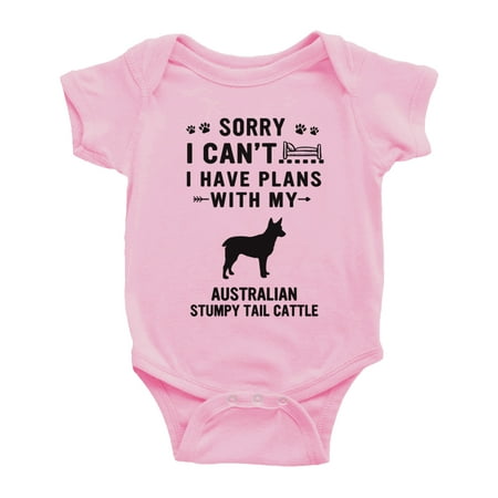 

Sorry I Can t I Have Plans With My Australian Stumpy Tail Cattle Love Pet Dog Funny Baby Bodysuit (Pink 18-24 Months)