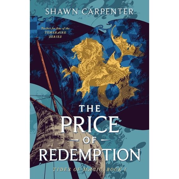 Tides of Magic The Price of Redemption, Book 1, (Paperback)