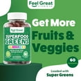 thumbnail image 2 of Feel Great Super Greens Gummies - Green Superfoods Supplement with Spinach, Broccoli, Kale, Beet Root, Elderberry for Immunity Support - Fruit and Vegetable Supplement - Watermelon Flavor, 60 Gummies, 2 of 9