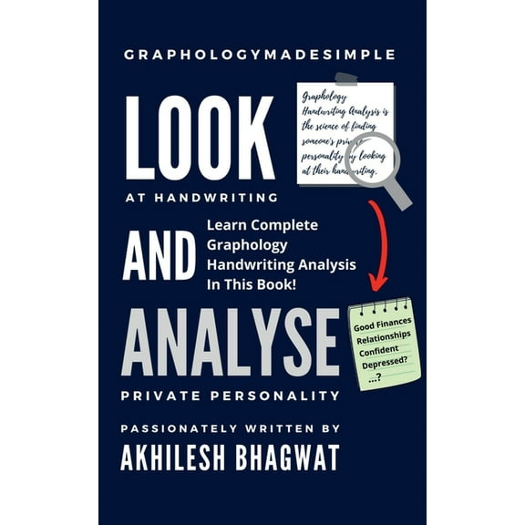 Look And Analyse: Learn Complete Graphology Handwriting Analysis In This Book!, (Paperback)