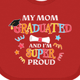 thumbnail image 4 of Inktastic My Mom Graduated and I'm Super Proud Boys or Girls Baby Bib, 4 of 4