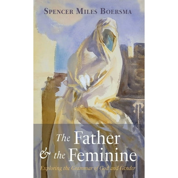 The Father and the Feminine, (Hardcover)