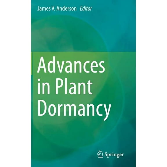 Advances in Plant Dormancy, (Hardcover)