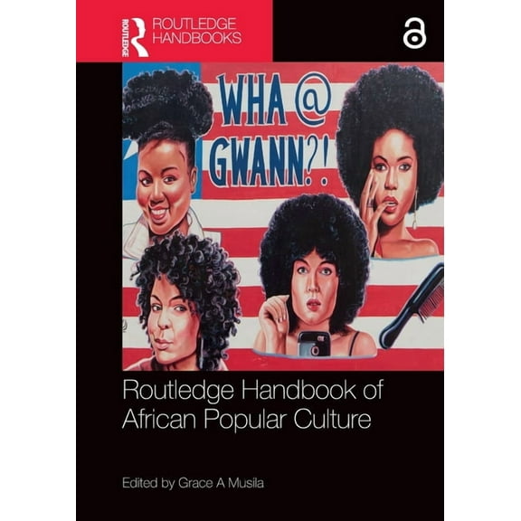 Routledge Handbook of African Popular Culture, (Paperback)