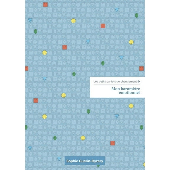 Les petits cahiers du changement, (Paperback)