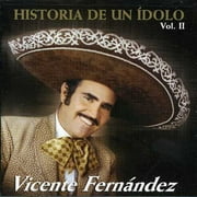 Historia De Un Idolo, Vol. 2 (CD)